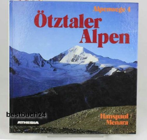 Imagen de archivo de tztaler Alpen. Hochgebirge zwischen Reschen und Timmelsjoch a la venta por medimops