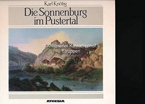 Stock image for Die Sonnenburg im Pustertal for sale by Willis Monie-Books, ABAA