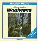 Stock image for Sdtiroler Waalwege for sale by medimops