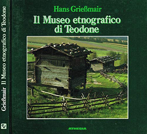 Stock image for Il Museo Etnografico di Teodone for sale by Zubal-Books, Since 1961