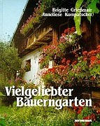 Stock image for Vielgeliebter Bauerngarten for sale by medimops