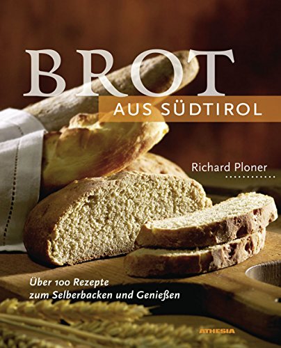 Beispielbild fr Brot aus Sdtirol zum Verkauf von medimops