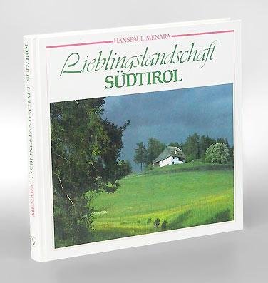 Stock image for Lieblingslandschaft Sdtirol for sale by medimops