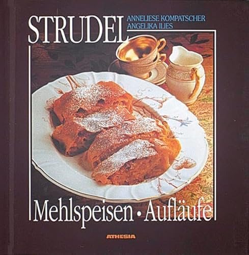 9788870147599: Strudel, Mehlspeisen, Auflufe, Reduzierte Ausgabe