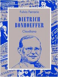 Stock image for Dietrich Bonhoeffer for sale by Antiquariat Smock