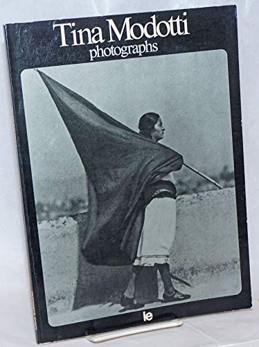 Beispielbild fr Tina Modotti: Photographs zum Verkauf von Foxtrot Books