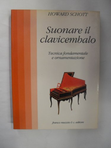 9788870212068: Suonare il clavicembalo (Strumenti della musica)