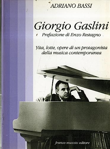 9788870213102: Giorgio Gaslini (Strumenti della musica)