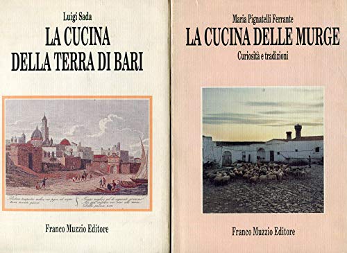 La cucina della terra di Bari (9788870215335) by Luigi Sada; Marco Guarnaschelli Gotti