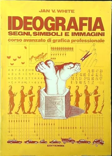 9788870220421: ideografia segni simboli immagini