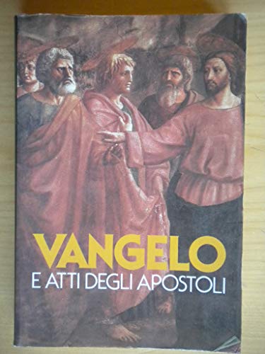Beispielbild fr Vangelo E Atti Degli Apostoli zum Verkauf von Anybook.com