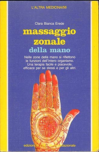 Beispielbild fr Massaggio zonale della mano (L'altra medicina) zum Verkauf von medimops
