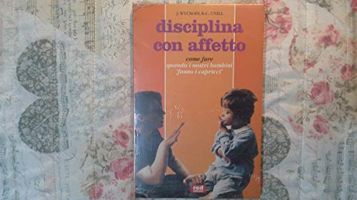 9788870315301: Disciplina Con Affetto