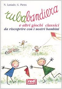 9788870315837: Rubabandiera E Altri Giochi Classic