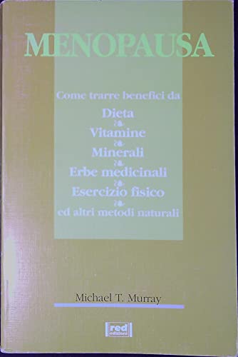 Menopausa (9788870316544) by Michael T. Murray