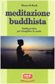 Meditazione Buddhista. Guida Pratic (9788870316742) by [???]