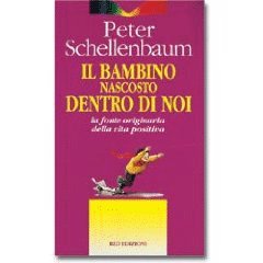 9788870317930: Il bambino nascosto dentro di noi