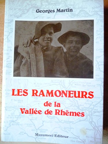 Beispielbild fr Les ramoneurs de la valle de Rhmes zum Verkauf von Ammareal