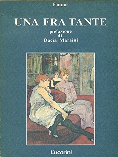 Una fra tante (Ottocento italiano) (Italian Edition) (9788870332766) by Emma