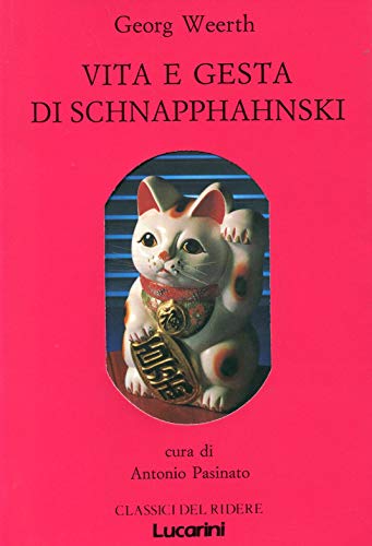 9788870333534: Vita e gesta di Schnapphahnski