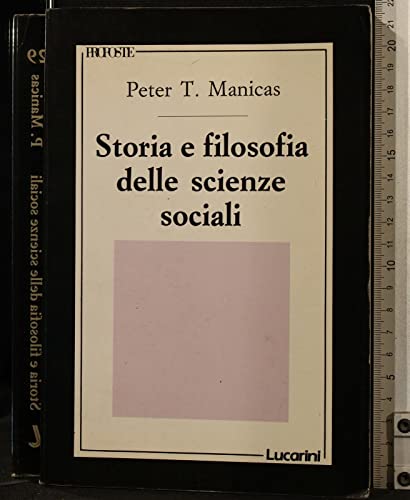 Beispielbild fr Storia e filosofia delle scienze sociali. zum Verkauf von FIRENZELIBRI SRL