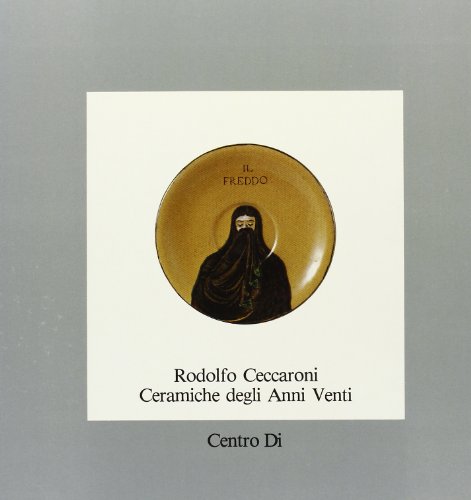 RODOLFO CECCARONI - ceramiche degli Anni Venti