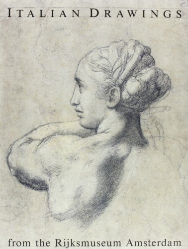 ITALIAN DRAWINGS from the Rijksmuseum Amsterdam