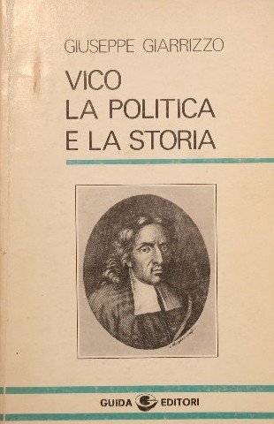 Beispielbild fr Vico, la politica e la storia zum Verkauf von medimops