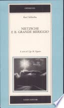 9788870420845: Nietzsche e il grande meriggio