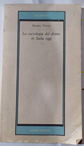 Imagen de archivo de La sociologia del diritto in Italia oggi a la venta por Apeiron Book Service