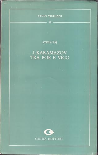 Stock image for I Karamazov tra Poe e Vico Faj, Attila for sale by Librisline