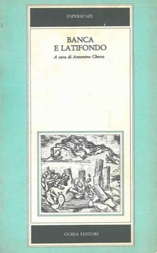 9788870423471: Banca e latifondo nella Sicilia degli anni Trenta (Esperienze) (Italian Edition)