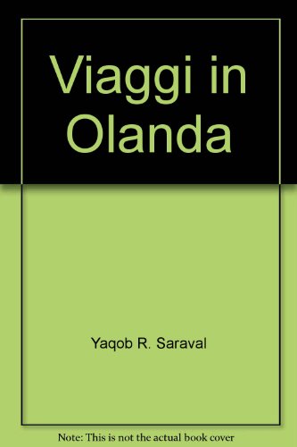 Stock image for Viaggi in Olanda 1731-1771 for sale by Apeiron Book Service
