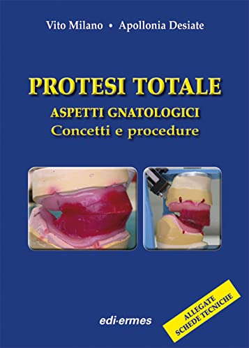 Beispielbild fr Protesi totale. Aspetti gnatologici. Concetti e procedure zum Verkauf von medimops