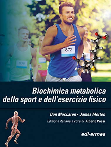 Imagen de archivo de Biochimica metabolica dello sport e dell?esercizio fisico a la venta por libreriauniversitaria.it