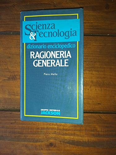 Stock image for Ragioneria generale. Dizionario enciclopedico for sale by medimops