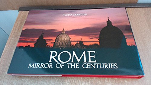 Beispielbild fr Rome Mirror of the Centuries zum Verkauf von Reuseabook