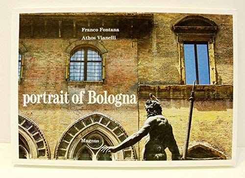 Beispielbild fr Portrait of Bologna zum Verkauf von Second Story Books, ABAA