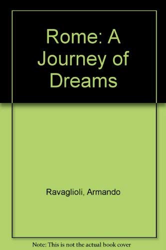 Beispielbild fr Rome, a Journey of Dreams zum Verkauf von Half Price Books Inc.