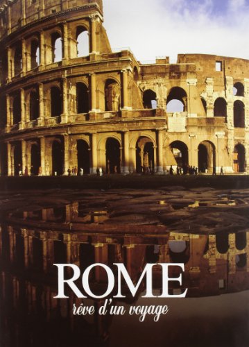 Stock image for Rome. Rve d'un voyage. Ediz. illustrata for sale by Ammareal