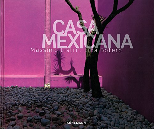 Imagen de archivo de Casa mexicana / Mexican Home (Spanish Edition) [Hardcover] by Botero, Lina; L. a la venta por Iridium_Books