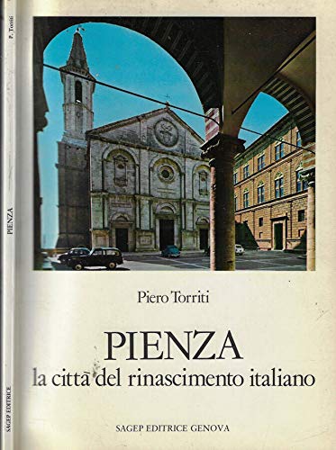 Beispielbild fr Pienza. La citt del Rinascimento italiano. zum Verkauf von FIRENZELIBRI SRL