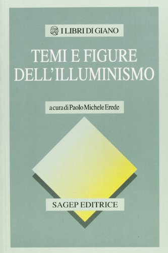 Beispielbild fr Temi e figure dell'Illuminismo. zum Verkauf von FIRENZELIBRI SRL