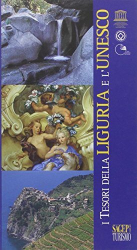 9788870589856: I tesori della Liguria e l'Unesco (Guide turistiche e d'arte)