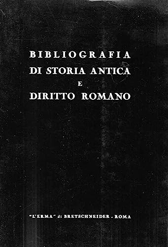 Beispielbild fr Bibliografia di storia antica e diritto romano zum Verkauf von A Squared Books (Don Dewhirst)