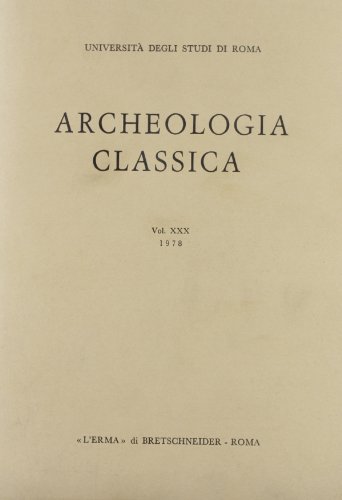 9788870625110: Archeologia classica (1978) (Vol. 30)