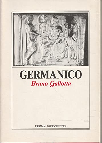 9788870626070: Germanico (Monografie del Centro Ricerche di Documentazione sull'Antichita Classica, 10) (Italian Edition)