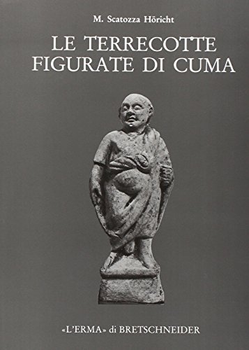 Terrecotte figurate di Cuma del Museo Archeologico Nazionale di Napoli ...