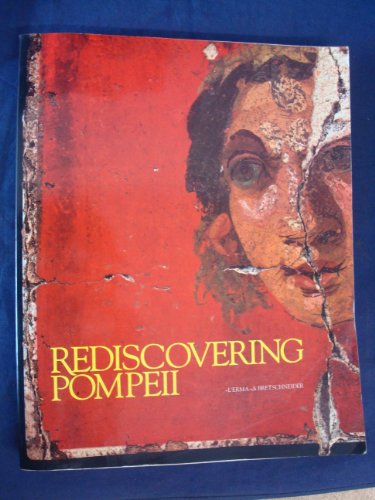 9788870627862: Rediscovering Pompeii