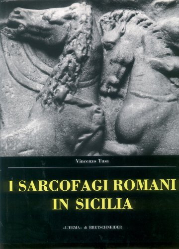 Beispielbild fr I sarcofagi romani in Sicilia. zum Verkauf von Antiquariat Dr. Rainer Minx, Bcherstadt